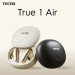 Гарнитура внутриканальные TECNO True 1 Air TU01 AIR ELEGANT BLACK